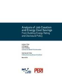 Analysis of Job Creation and Energy Cost Savings From Building Energy Rating and Disclosure Policy