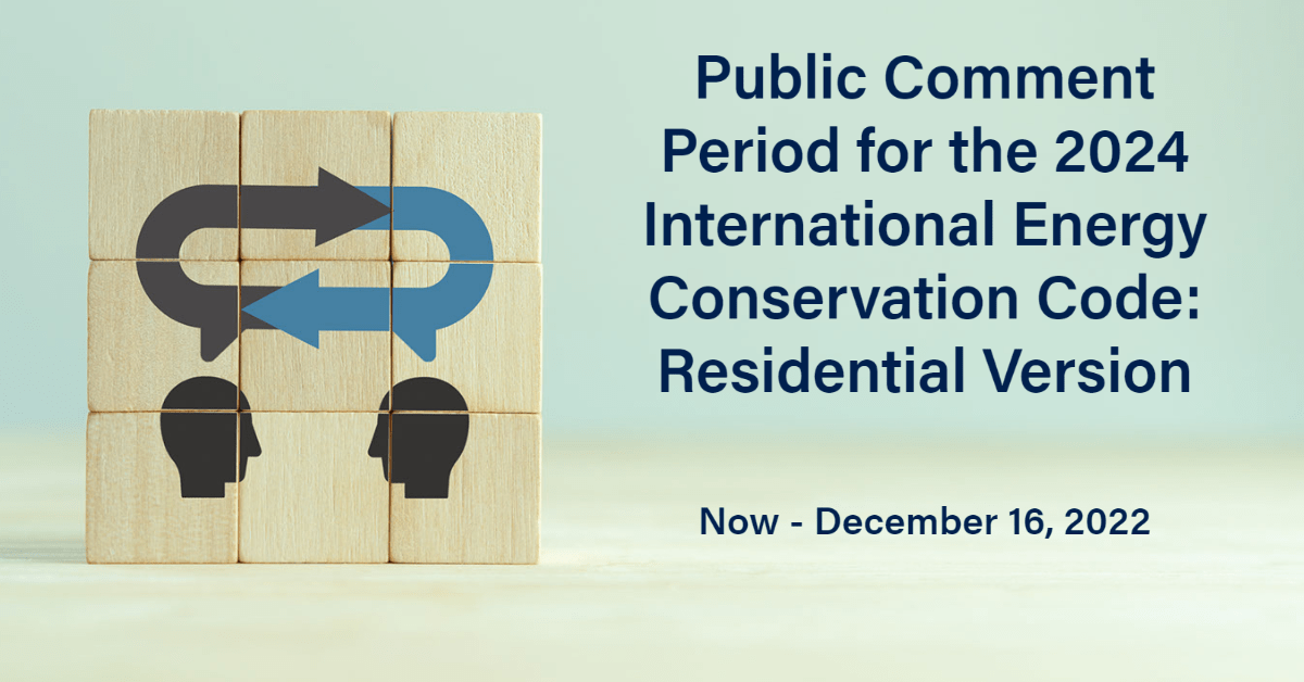 Public Comments Critical for the Residential Energy Code IMT